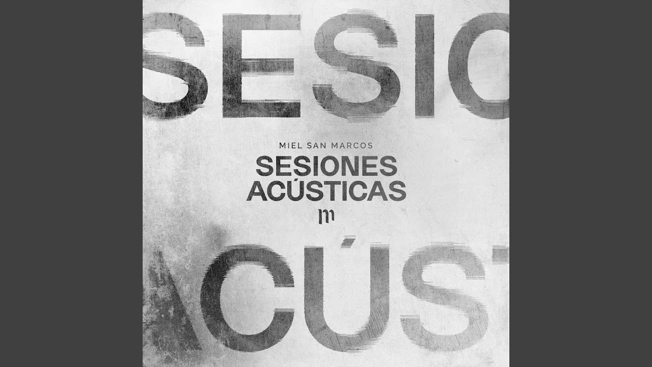 Dios Es Más Grande (Sesiones Acústicas)