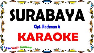 Surabaya Oh Surabaya - Karaoke