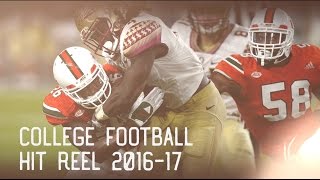 College Football Hit Reel 201617