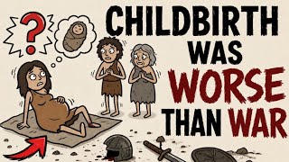 How Ancient Humans Survived Childbirth