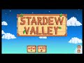 1st thing I do when I redownload Stardew