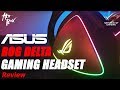 ASUS ROG DELTA 헤드셋 리뷰 / 뛰어난 성능과 넘치는 감성을 갖춘 헤드셋