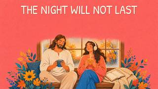 The Night Will Not Last | Psalm 30 Christian Lo-Fi Jazz | 1 Hour of Coffee & Morning Prayer