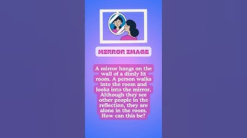 Mirror image #brainteasers #quiz #riddles