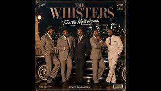 THE WHISTERS   Turn the Night Around | 80's Funk Boogie