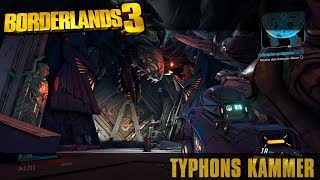 Borderlands 3 [Episode 49] Typhons Kammer [GER] [Uncut]