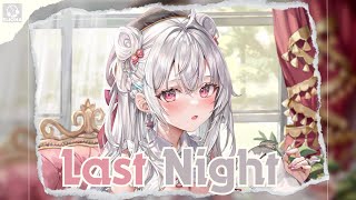 Nightcore - Last Night (Lyrics)