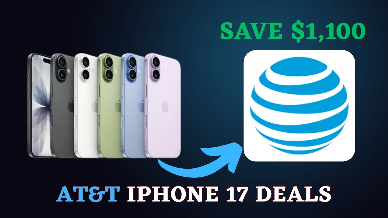 AT&T iPhone 17 Pro Max Deals Explained | Save Up to $1,100 - YouTube
