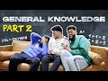 Ridiculous general knowledge quiz part 2