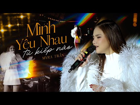 Mira MÌNH YÊU NHAU TỪ KIẾP NÀO - MYRA TRẦN live at #Lululola en YouTube