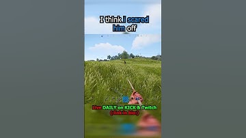 i THINK I scared him off😂 #rust #rustgame #rustclips #rustmeme #rustfunnymoments #meme