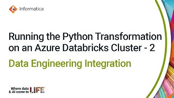 Running the Python Transformation on an Azure Databricks Cluster in Data Engineering Integration-2