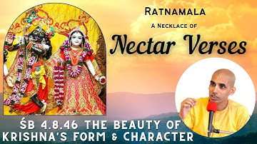 NECTAR VERSES | ŚB 4.8.46: The Beauty of Krishna