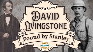 The Search for Livingstone: How Henry Stanley Made History