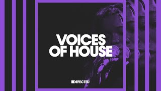 Defected Voices of House Music January 2023