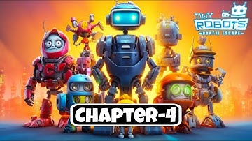 Tiny Robots: Portal Escape - Chapter 4 (Dark Dimensions) Gameplay Walkthrough [Android 30 FPS]