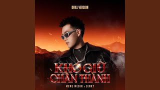 Khó Giữ Chân Thành (Drill Version)