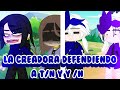 La creadora defendiendo a T/n y Y/n // Meme // T/n y Y/n // Gacha club