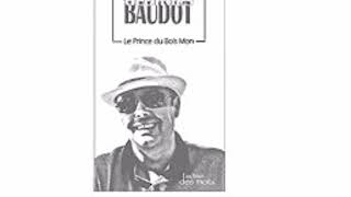 Les interviews de Mady avec le Prince du Bois , Georges Baudot