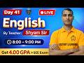 Day 41 English Live Class | SEE Exam Preparation | Get 4.00 GPA with Shyam Sir