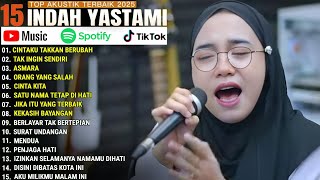 Download Lagu INDAH YASTAMI FULL ALBUM - CINTAKU TAKKAN BERUBAH - TAK INGIN SENDIRI || COVER AKUSTIK TERBAIK 2025 MP3 Download Lagu INDAH YASTAMI FULL ALBUM - CINTAKU TAKKAN BERUBAH - TAK INGIN SENDIRI || COVER AKUSTIK TERBAIK 2025 MP3