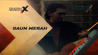 Promo Sinema Indonesia X : Gaun Merah