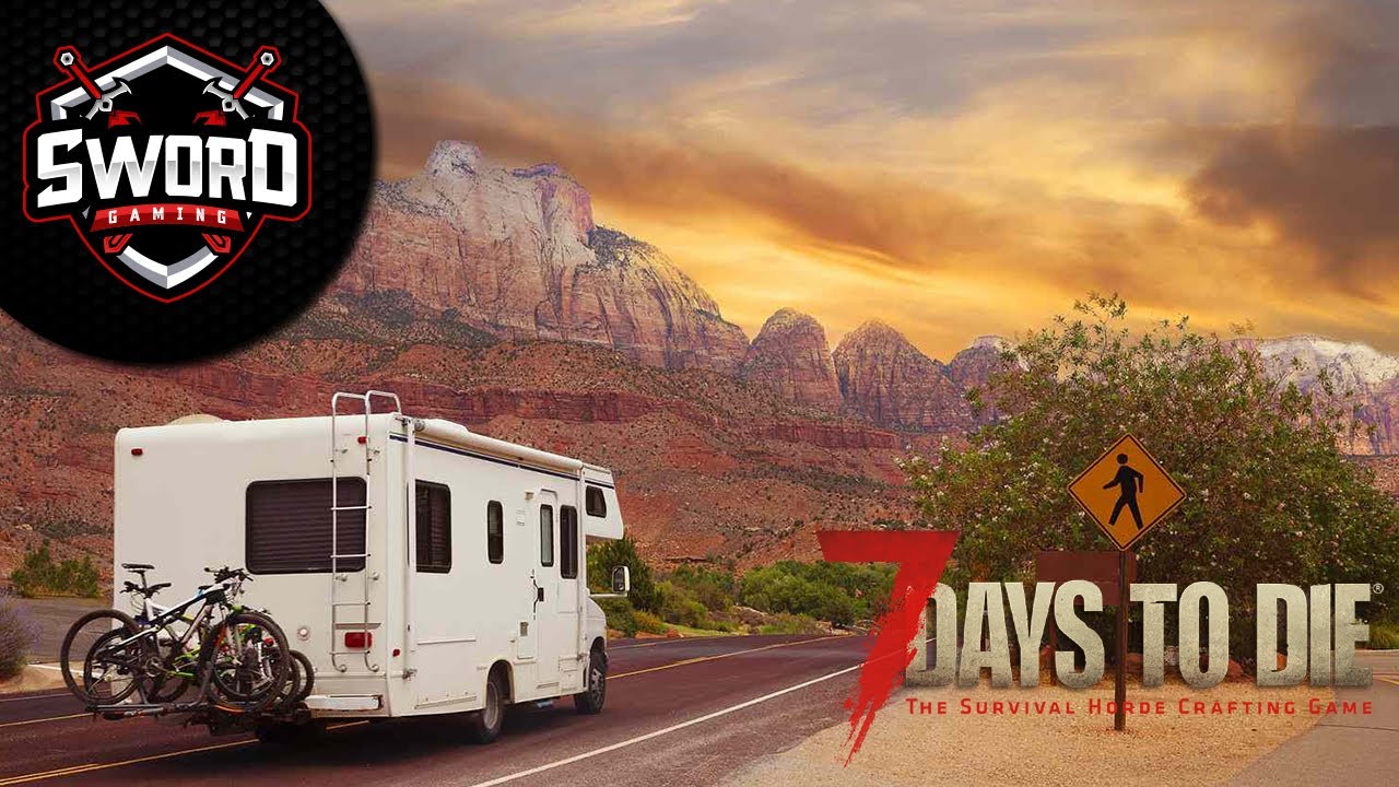 Karavan Hayatı I 7 Days to Die Alfa 21 #2 - YouTube