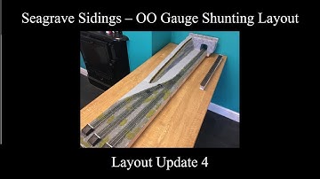 Seagrave Sidings, OO Gauge Shunting Layout - Update 4