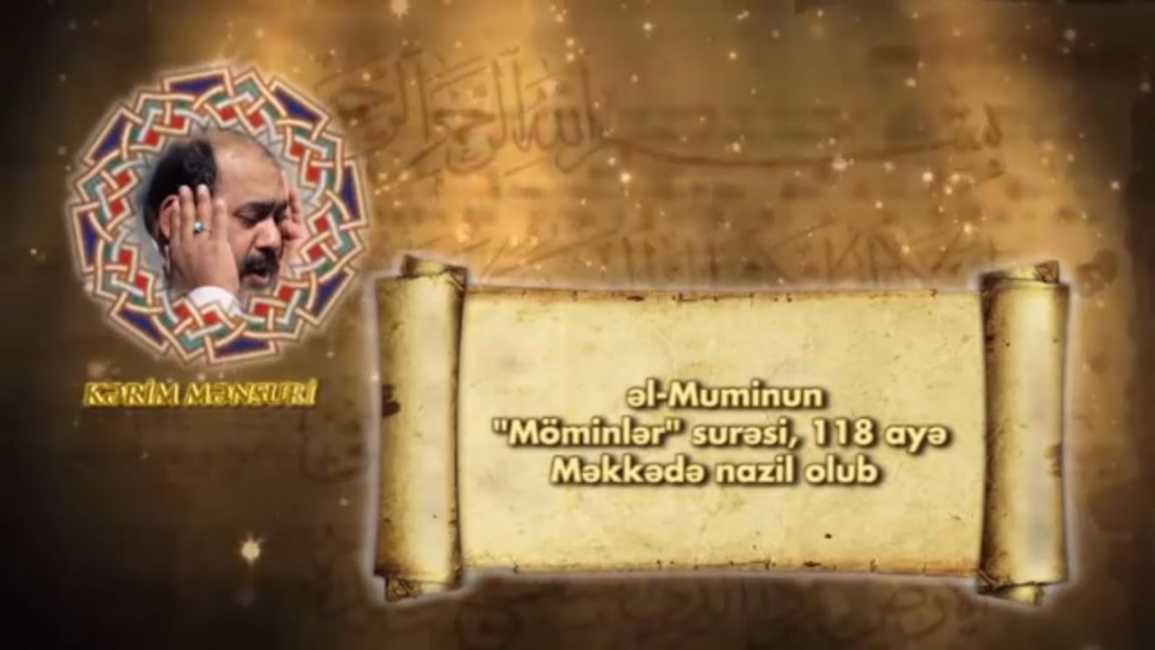 əl-Muminun surəsi - Qari Kərim Mənsuri
