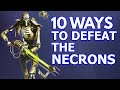 10 Ways to DEFEAT the Necrons