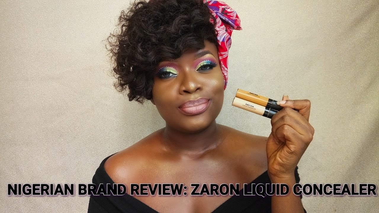 Nigerian Beauty Product Review and Demo// Zaron's New Liquid Concealer