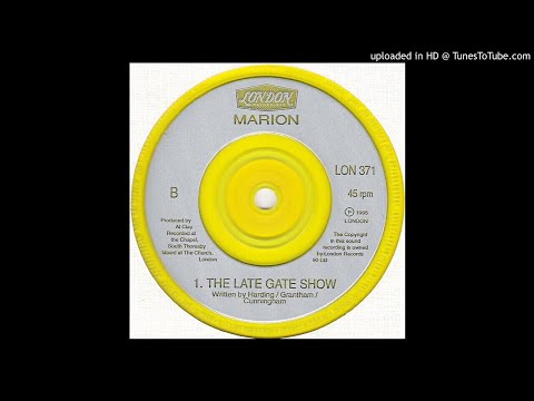 Marion (3) — Marion - The Late Gate Show