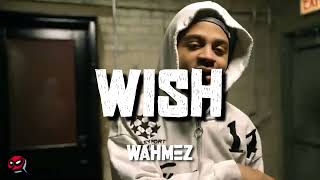 9b Meechie x Shuno Wick Type Beat "WISH"