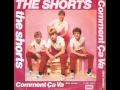 The Shorts - Comment ca va