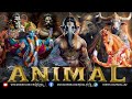 Animal block buster movie  half human half animal gods in hindu mythology