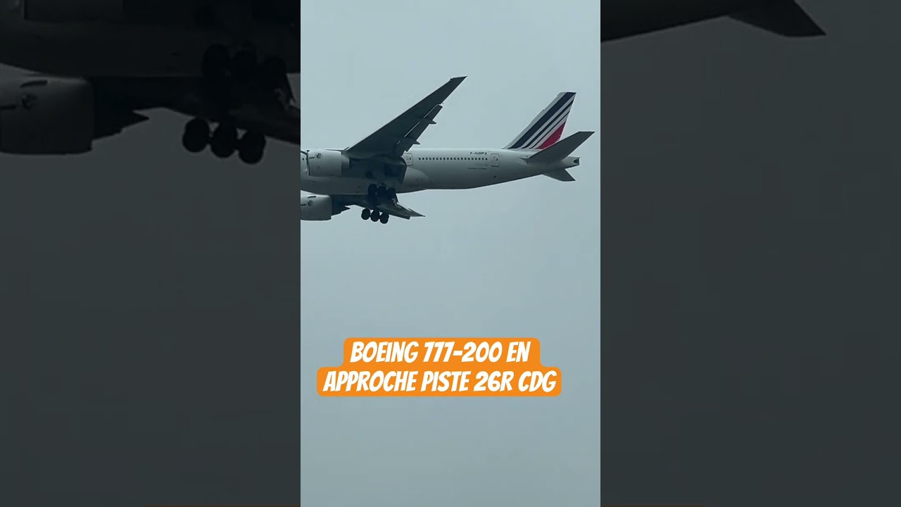 Boeing 772 air. France Landing CdG