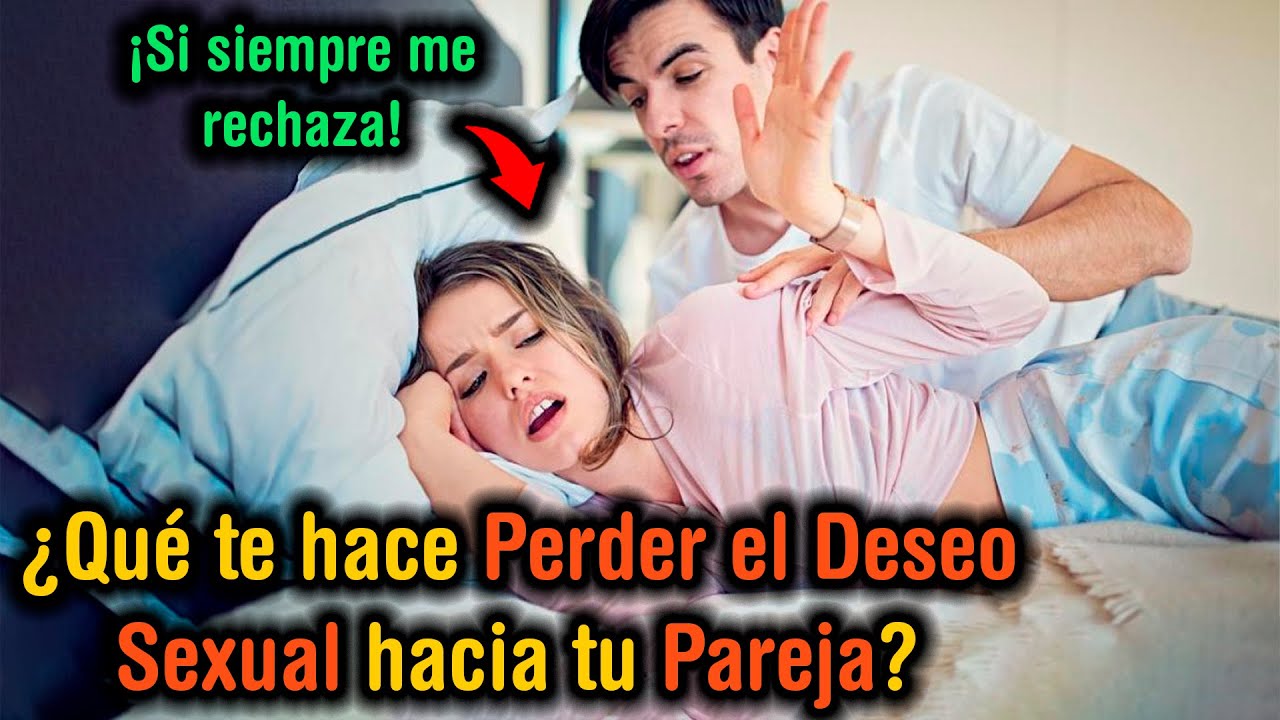 【2023】¿Qué te hace No Querer tener Intimidad con tu Pareja?