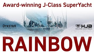 J-Class 'Rainbow' Sailing Superyacht by Holland Jachtbouw