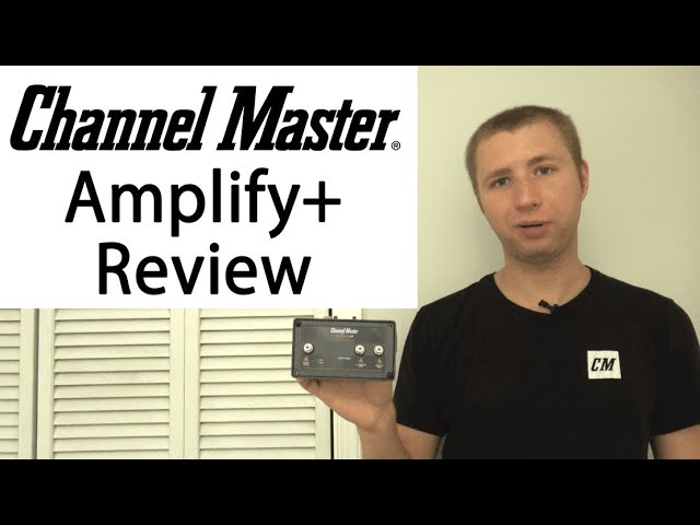 Channel Master Amplify+ Adjustable Preamplifier Review CM-7778HD class=