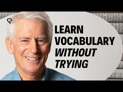 How to Learn Vocabulary Without Even Trying