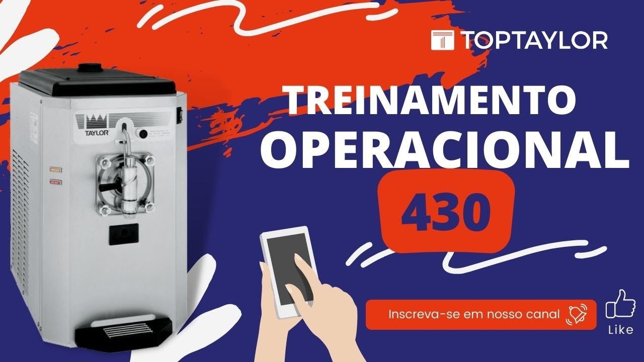 Treinamento Operacional 430 - Top Taylor