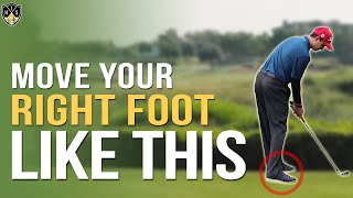 Right Foot Downswing ➜ Make A Smooth Transition