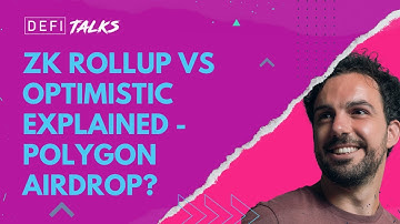ZkEVM vs Optimistic rollup EXPLAINED - POLYGON AIRDROP COMING? Who is better?