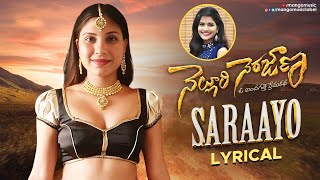 Saraayo Full Lyrical Video Nelluri Nerajana Telugu Movie Songs Uma Neha Pragya Gautam