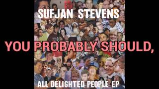 Video thumbnail of "Sufjan Stevens - From the Mouth Of Gabriel [Lyrics]"