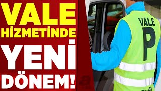 Yeni yılda geçerli olacak! Vale hizmetinde yeni dönem | A Haber Resimi