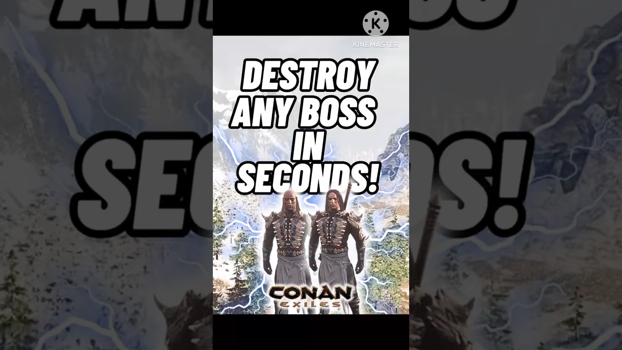 Уничтожьте любого босса за считанные секунды! Conan Exiles 