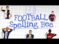 📖FOOTBALL SPELLING BEE!📖 (Frontmen Season 1.13)