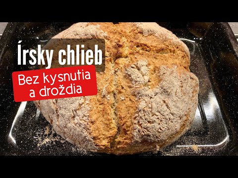 Video: Chlieb Bez Kvasníc