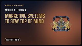 Module 3 · Lesson 4: Marketing Systems to Stay Top of Mind
